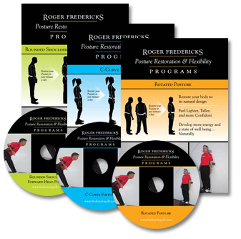 Roger Fredericks Golf Posture Restoration and Flexibility Program