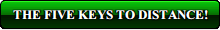 The Five Keys To Distance EBook